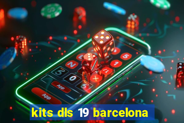 kits dls 19 barcelona